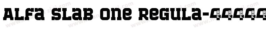 Alfa Slab One Regula字体转换